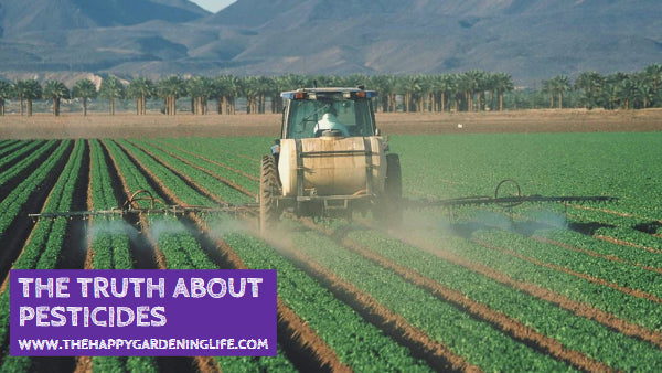 The Truth About Pesticides