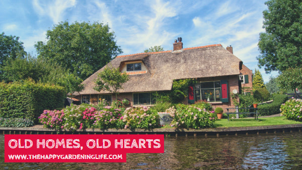 Old Homes, Old Hearts