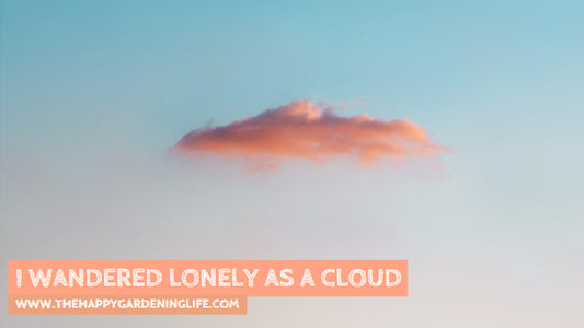 I Wandered Lonely As A Cloud
