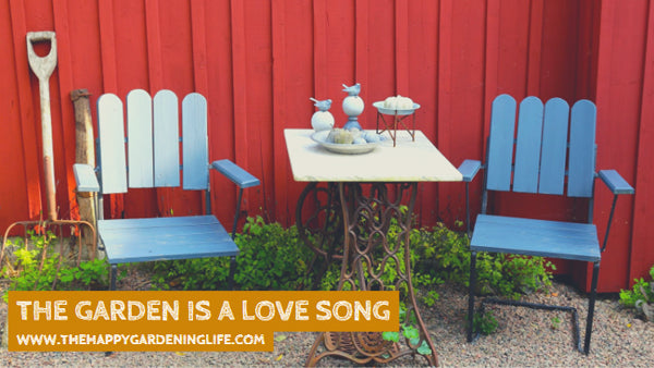 The Garden Is A Love Song
