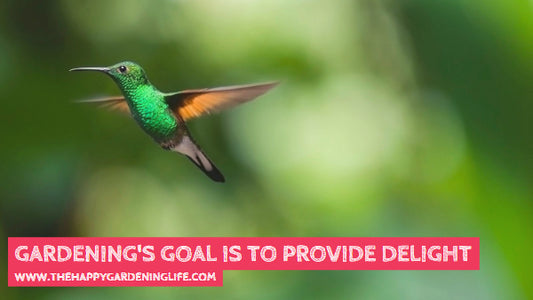 Gardening's Goal Is To Provide Delight