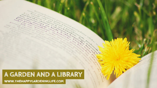 A Garden And A Library