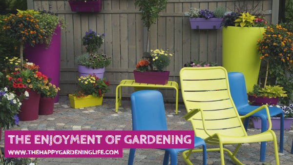 The Enjoyment Of Gardening