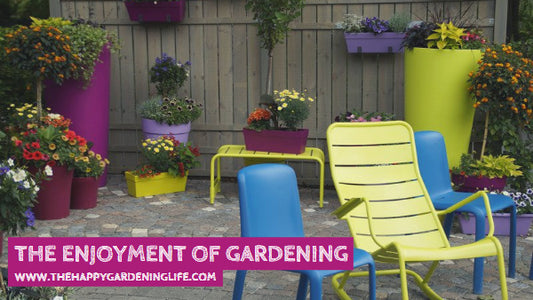 The Enjoyment Of Gardening