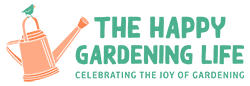 The Happy Gardening Life